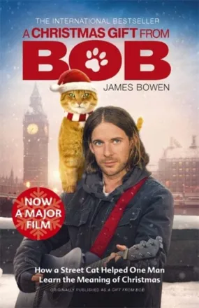 A Christmas Gift from Bob  by James Bowen